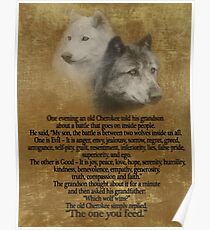 Die zwei Wölfe, Cherokee Sprichwort Poster