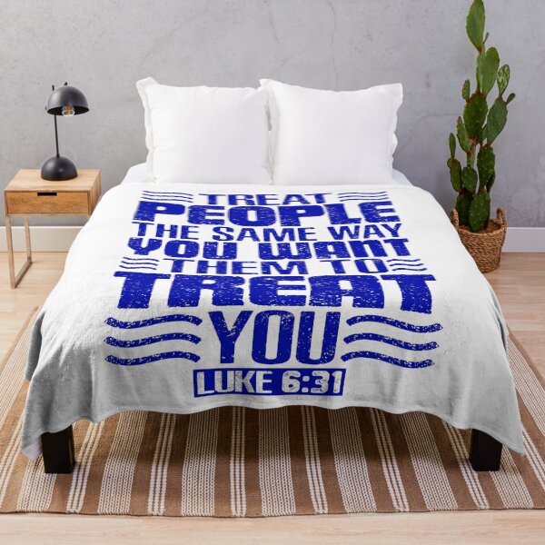 Item preview, Treat People The Same Way You Want Them To Treat You. Luke 6:31 designed and sold by plushism.
