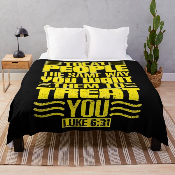 Item preview, Treat People The Same Way You Want Them To Treat You. Luke 6:31 designed and sold by plushism.