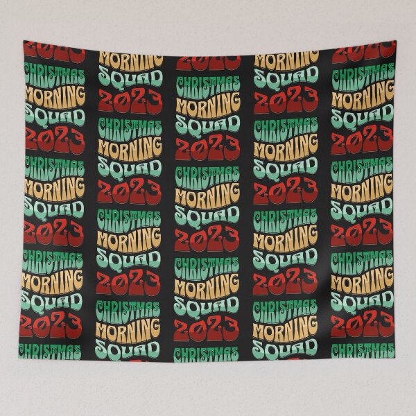 Item preview, CHRISTMAS MORNING SQUAD, FAMILY XMAS HOLIDAYS, MORNING SQUAD 2023 designed and sold by R B Chrystal.