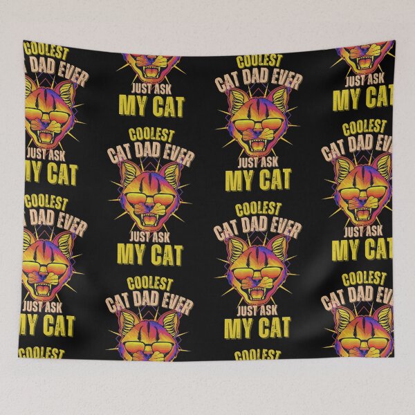 Item preview, Coolest Cat Dad Ever Just Ask My Cat designed and sold by NinniSilver.