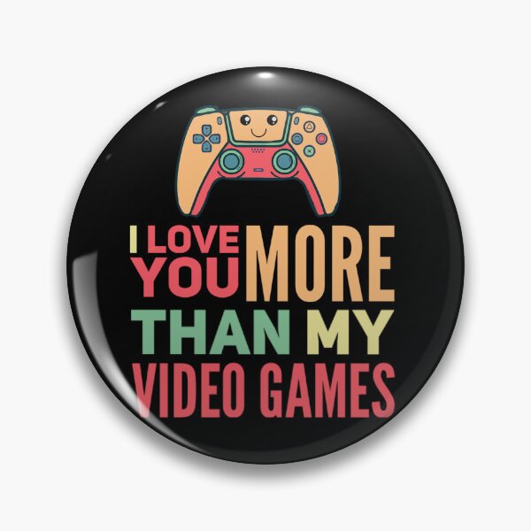 Item preview, I love you more than video games, funny Valentine’s Day, couples valentines designed and sold by mwebba2005.