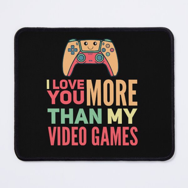 Item preview, I love you more than video games, funny Valentine’s Day, couples valentines designed and sold by mwebba2005.