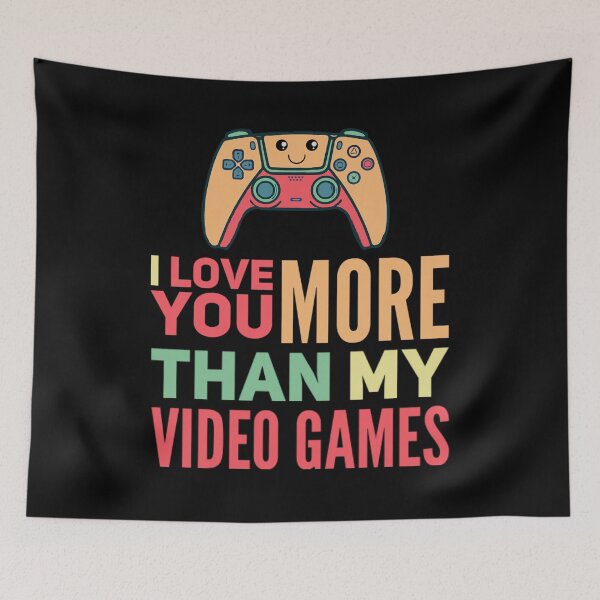 Item preview, I love you more than video games, funny Valentine’s Day, couples valentines designed and sold by mwebba2005.