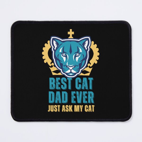 Item preview, Best Cat Dad Ever Just Ask My Cat designed and sold by NinniSilver.