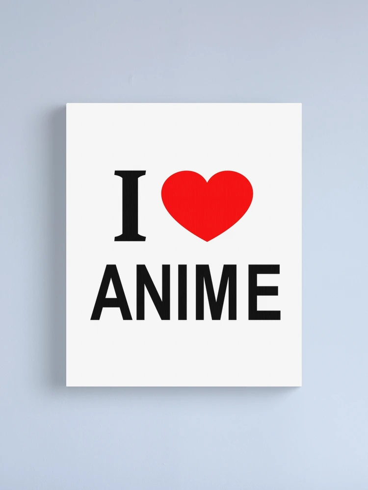 ❤︎aime❤︎ I ❤️ ANIME I LOVE ANIME I HEART ANIME