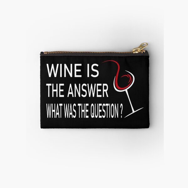 Item preview, wine is the answer what was the question designed and sold by Ach B.