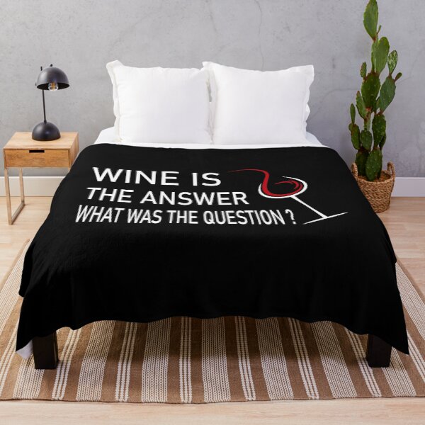 Item preview, wine is the answer what was the question designed and sold by Ach B.