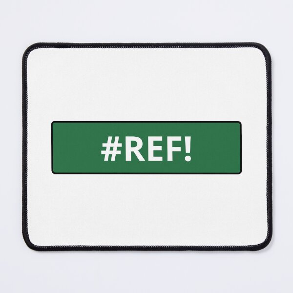 Item preview, REF Excel Error — Coding, Business Memes, Work designed and sold by CROWNLIGHT.