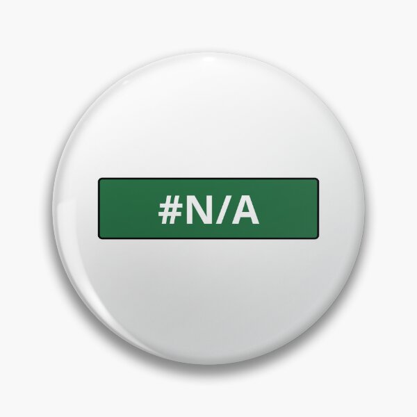 Item preview, N/A Excel Error — Coding, Business Memes, Work designed and sold by CROWNLIGHT.