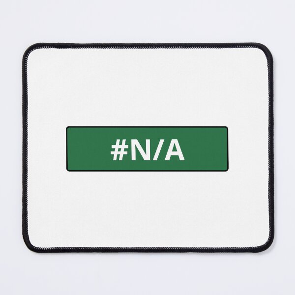 Item preview, N/A Excel Error — Coding, Business Memes, Work designed and sold by CROWNLIGHT.