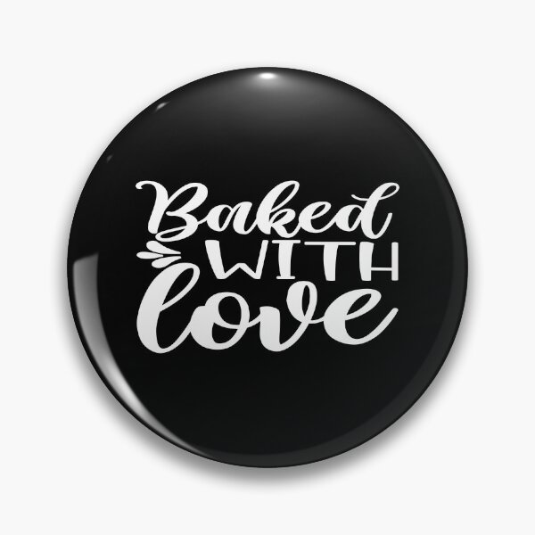 Item preview, Baked with love designed and sold by phassystore.