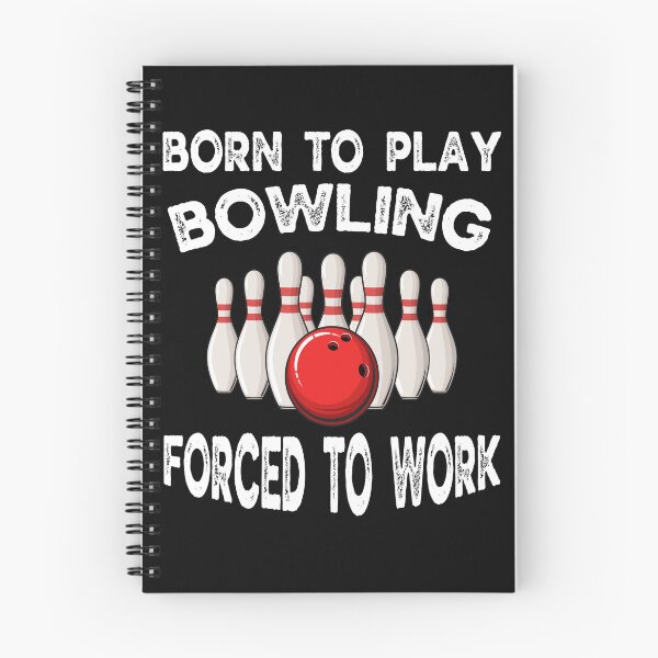 Artikelvorschau, Born To Play Bowling Forced to Work Lustiges Bowling-Geschenk für Papa Mama entworfen und verkauft von ARTZ84.