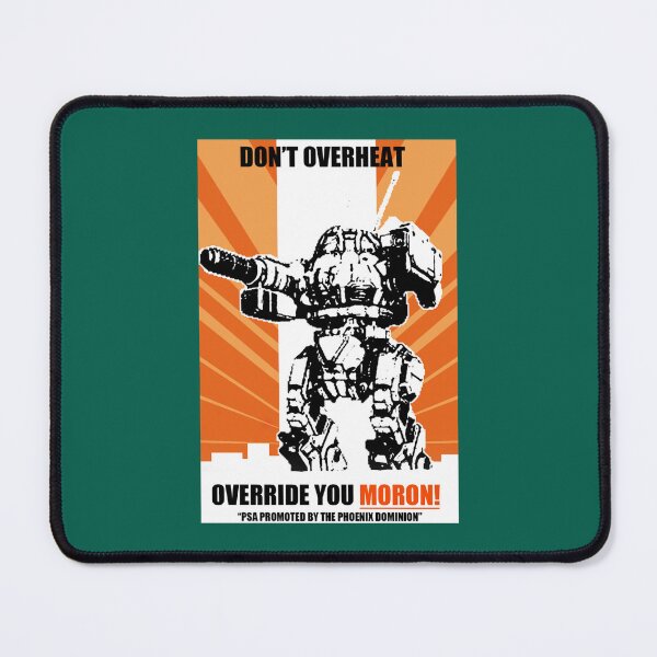 Item preview, Urbanmech Don_t Overheat! PSA designed and sold by Gavani2341.