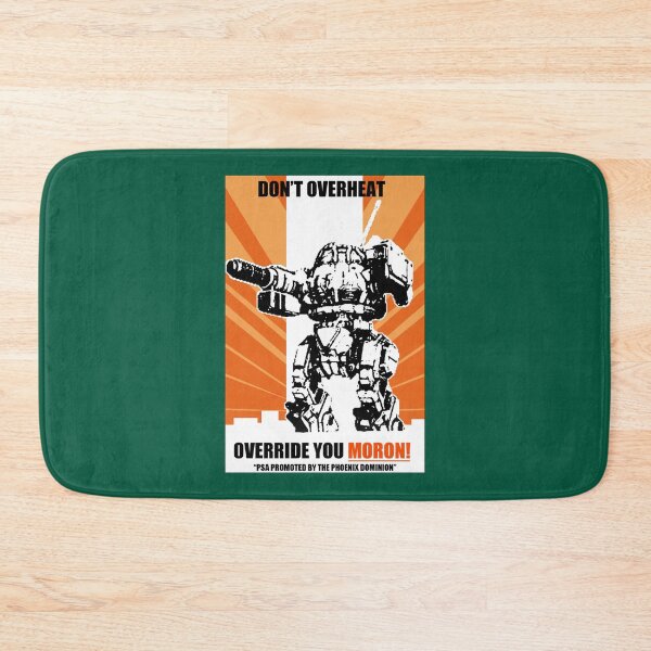 Item preview, Urbanmech Don_t Overheat! PSA    designed and sold by Gavani2341.