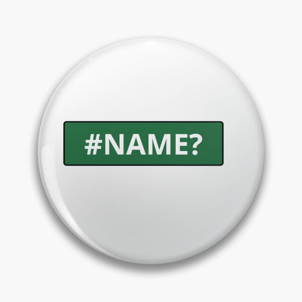 Item preview, NAME? Excel Error — Coding, Business Memes, Work designed and sold by CROWNLIGHT.