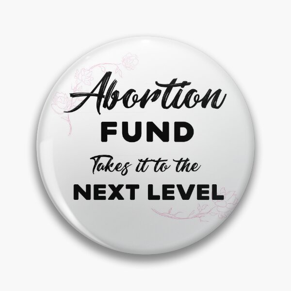 Item preview, Abortion fund takes it to the new level beautiful lettering rose flower designed and sold by vishalraifx.
