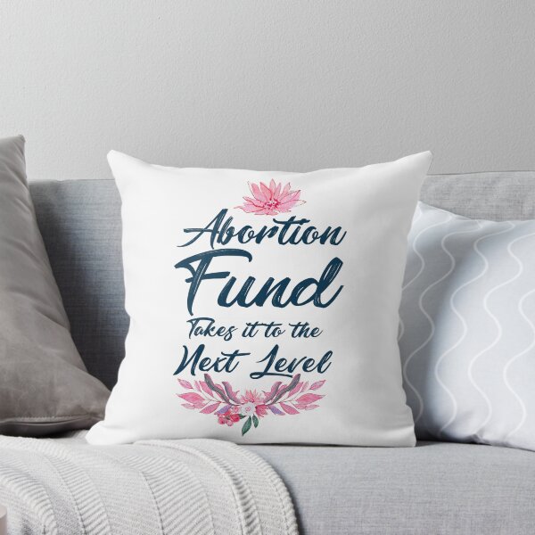 Item preview, Abortion fund takes it to the new level beautiful lettering watercolor flowers floral designed and sold by vishalraifx.