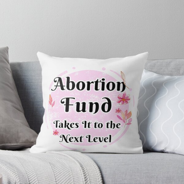Item preview, Abortion fund takes it to the new level beautiful lettering with pink flowers designed and sold by vishalraifx.