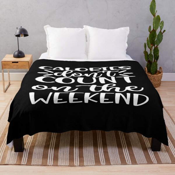 Item preview, Calories don't count on the weekend designed and sold by phassystore.