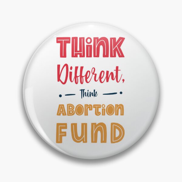 Item preview, Think different think abortion fund cute lettering  designed and sold by vishalraifx.