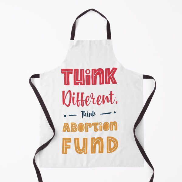 Item preview, Think different think abortion fund cute lettering designed and sold by vishalraifx.