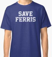 Save Ferris Distressed Classic T-Shirt