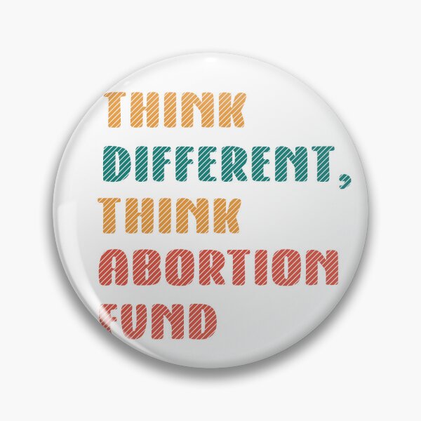 Item preview, Think different, think abortion fund . Colorful fun lettering  designed and sold by vishalraifx.