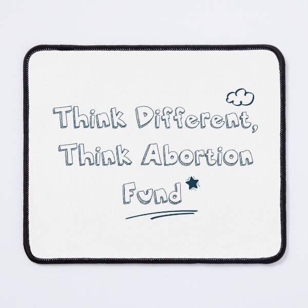 Item preview, Think different, think abortion fund cute lettering kids designed and sold by vishalraifx.