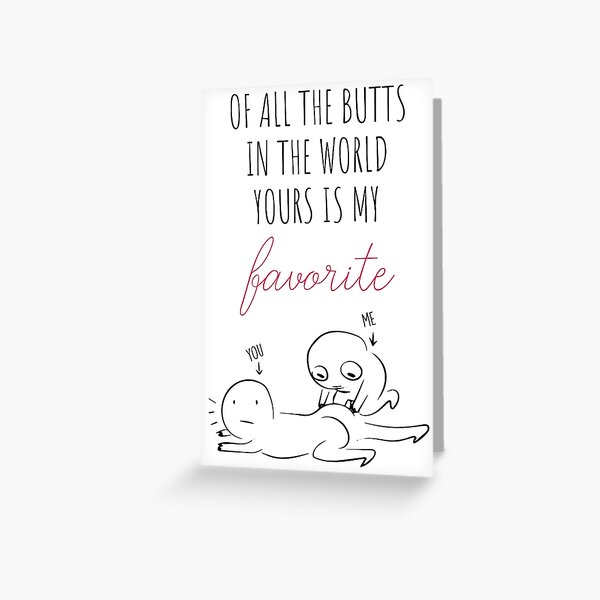 Item preview, Of All The Butt In The World Yours Is My Favorite designed and sold by KMIKBAL7.