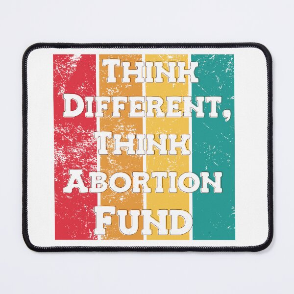 Item preview, Think different, think abortion fund quote in Colorful background grunge texture  designed and sold by vishalraifx.