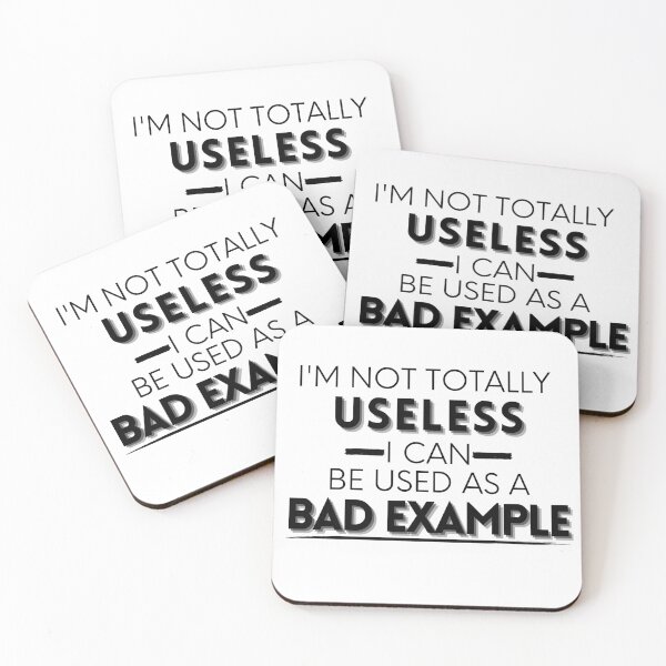 Item preview, I'M NOT TOTALLY USELESS funny quote designed and sold by Lina Khaled.