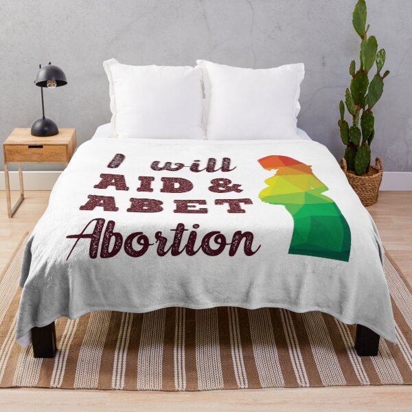 Item preview, i will aid and abet abortion quote beautiful lettering and pregnant women  designed and sold by vishalraifx.