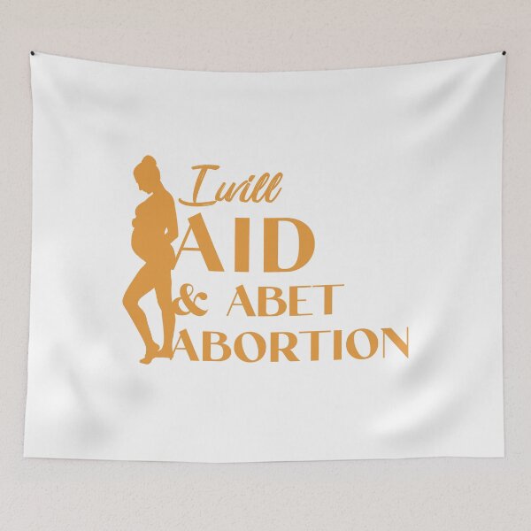 Item preview, i will aid and abet abortion quote beautiful lettering with pregnant women illustration designed and sold by vishalraifx.