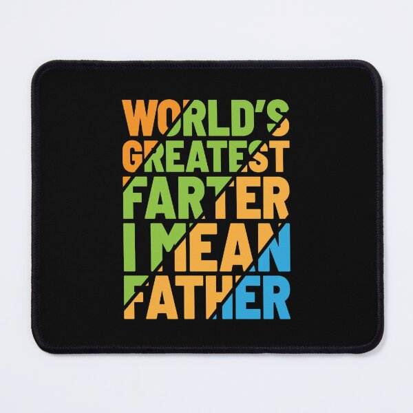 Item preview, World Greatest Farter :Love You Daddy ,I Love You Daddy Essential designed and sold by sweary12.
