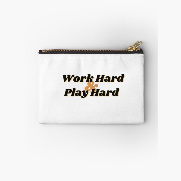 Item preview, Work Hard and Play Hard designed and sold by ArteTeoma.
