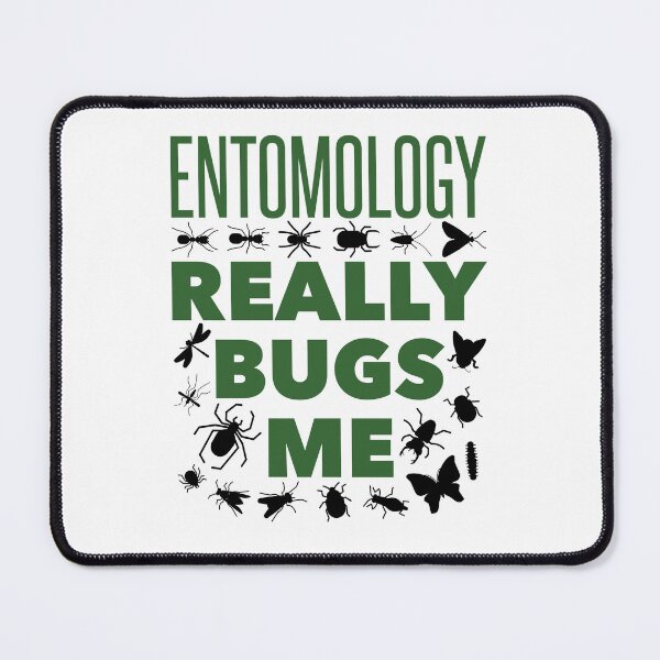 Item preview, Entomology Really Bugs Me Entomologist Bug Lover designed and sold by jaygo.