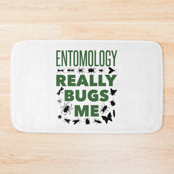 Item preview, Entomology Really Bugs Me Entomologist Bug Lover designed and sold by jaygo.