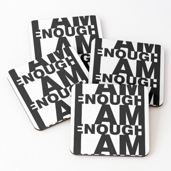 Item preview, I am enough I am enough I am enough, Black and White designed and sold by hectorgool.