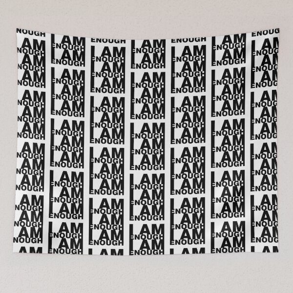 Item preview, I am enough I am enough I am enough, Black and White designed and sold by hectorgool.