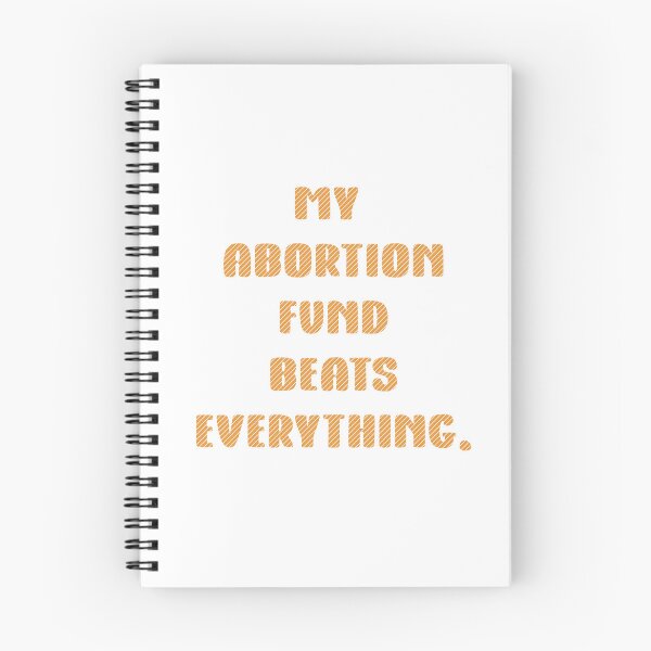 Item preview,  My abortion fund beats everything quote yellow color lettering designed and sold by vishalraifx.