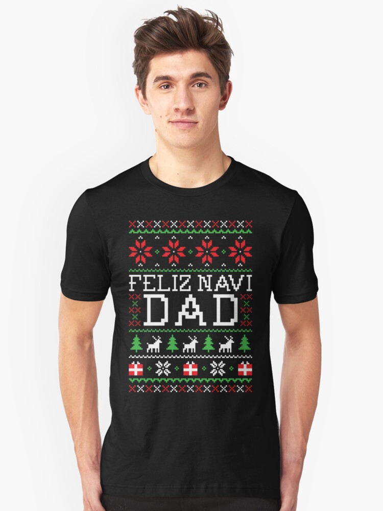 Alternate view of Feliz Navi DAD - Ugly Christmas Sweater Slim Fit T-Shirt