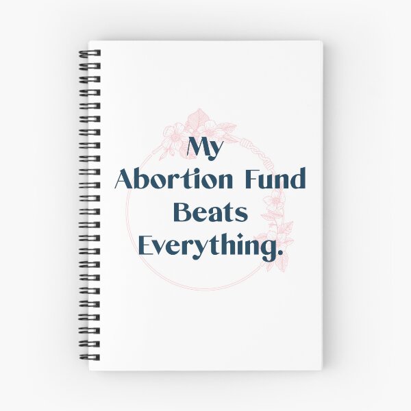 Item preview, My abortion fund beats everything quote lettering with floral designed and sold by vishalraifx.