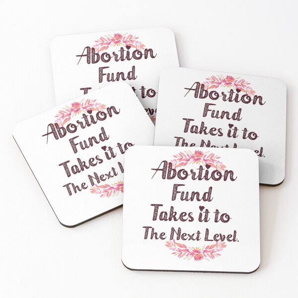 Item preview, Abortion fund takes it to the new level beautiful lettering watercolor flowers floral designed and sold by vishalraifx.
