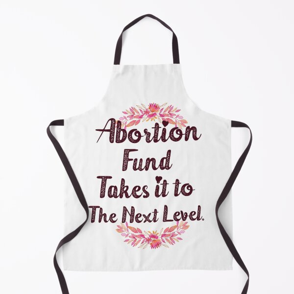 Item preview, Abortion fund takes it to the new level beautiful lettering watercolor flowers floral designed and sold by vishalraifx.