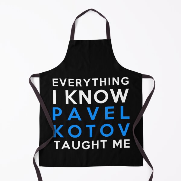 Item preview, Pavel Kotov - Everything i know designed and sold by 2Girls1Shirt.