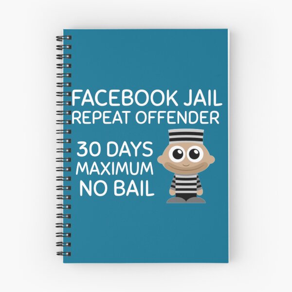 Item preview, Facebook Jail Repeat Offender     designed and sold by DivineBurn.