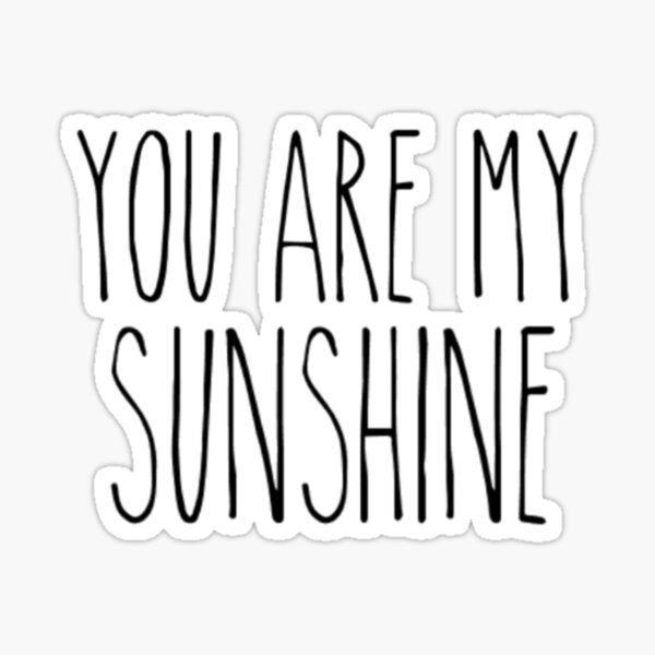 Item preview, You Are My Sunshine Typography designed and sold by Nicole Bagniefski.