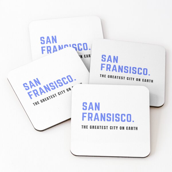 Item preview, San Fransisco is the greatest city on earth designed and sold by FineArc.