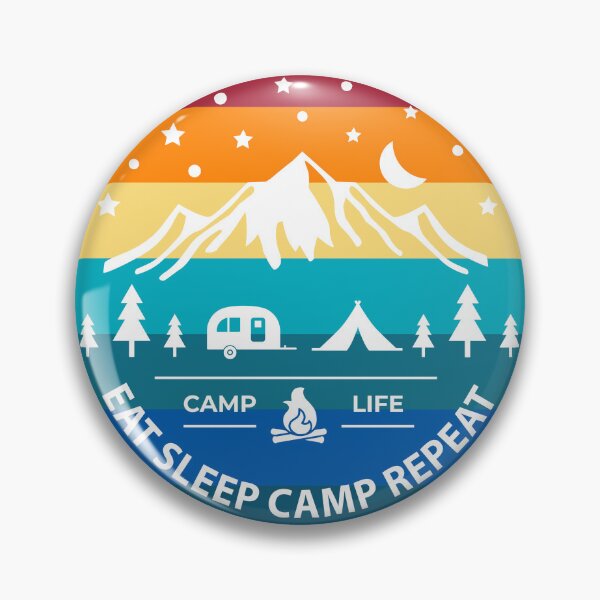 Item preview, Eat Sleep Camp Repeat Sunset Badge designed and sold by Rooster Syndicate.